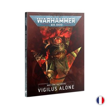 War Zone Nachmund: Vigilus Alone - French
