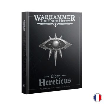 The Horus Heresy: Liber Hereticus - Traitor Legiones Astartes - French