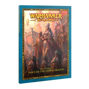 Warhammer: The Old World: Arcane Journal: Dawn of the Storm Dragon
