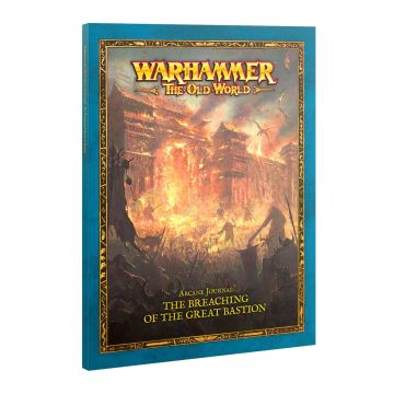 Warhammer: The Old World: Arcane Journal: Breaching of the Great Bastion