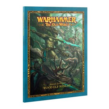 Warhammer: The Old World: Arcane Journal: Wood Elf Realms