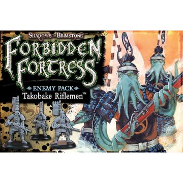 Shadows of Brimstone: Takobake Riflemen - Enemy Pack