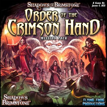 Shadows of Brimstone: Order of the Crimson Hand - Mission Pack