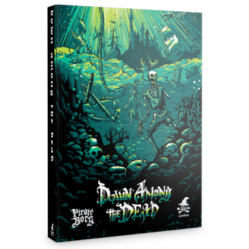 PIRATE BORG Down Among the Dead