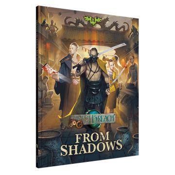 Through The Breach: From Shadows
