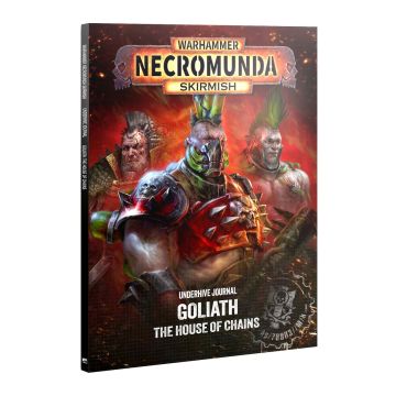 House of Chains: Goliath Underhive Journal: Necromunda - English