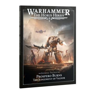 Prospero Burns: Judgement of Valdor - Journal Tactica: Warhammer: The Horus Heresy - English