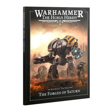 The Horus Heresy: Journal Tactica: The Forges of Saturn - English