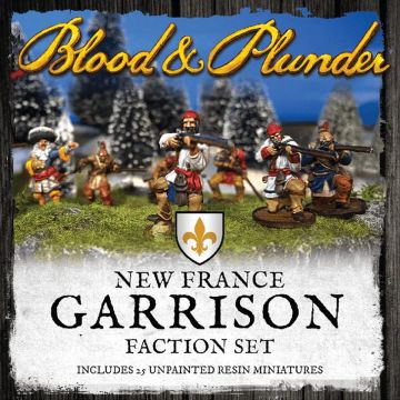 Blood & Plunder: French Canadian Faction Set - Resin