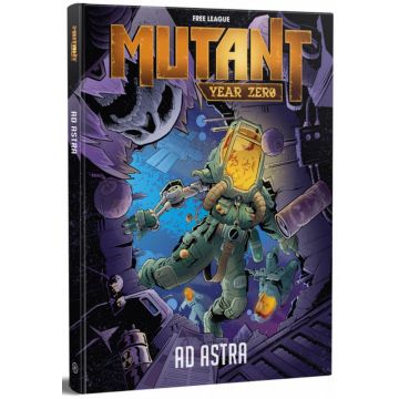 Mutant: Year Zero - Ad Astra