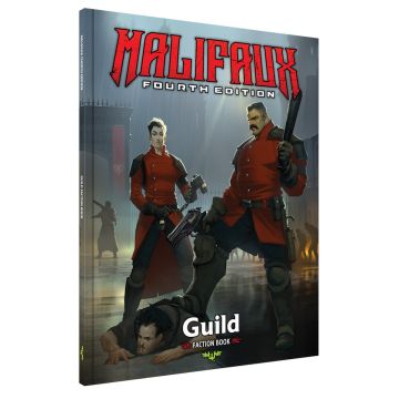 Guild Faction Book - Malifaux 4th Edition