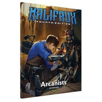 Arcanists Faction Book - Malifaux 4th Edition